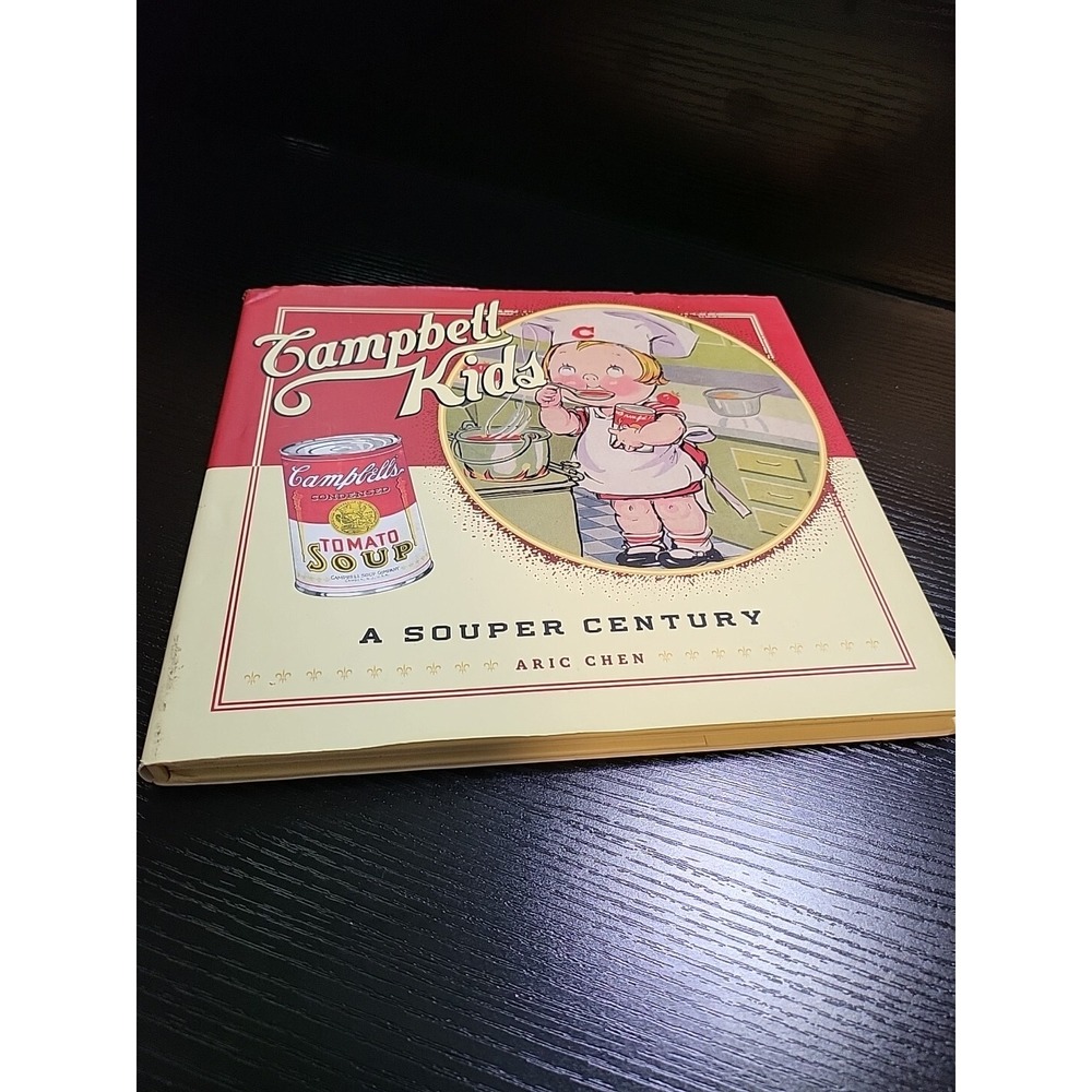 Campbell Kids Book - A Souper Century - 2004